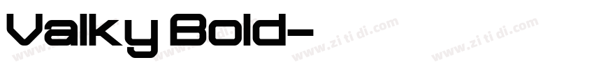 Valky Bold字体转换